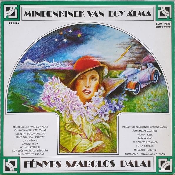 Mindenkinek van egy álma - Fényes Szabolcs dalai