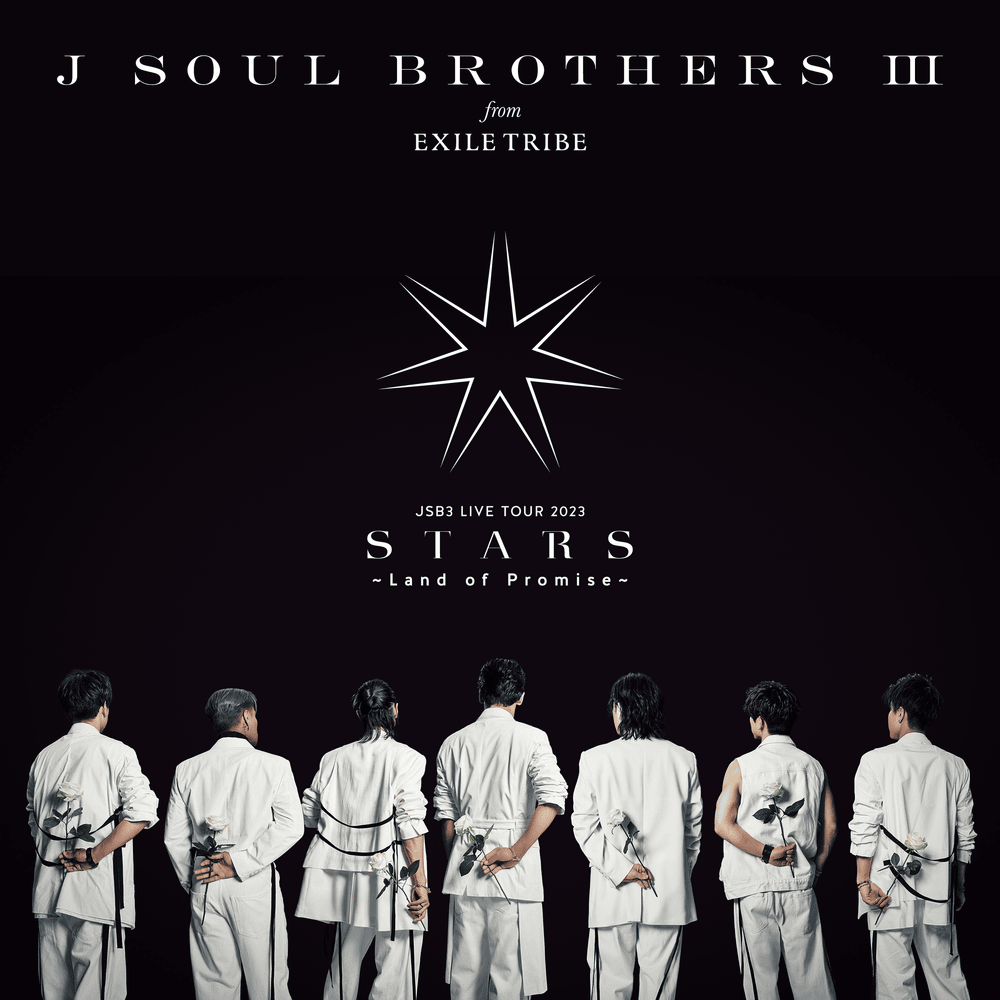 三代目J SOUL BROTHERS LIVE TOUR 2023 ”STARS”~Land of Promise~