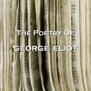 The Poetry of George Eliot