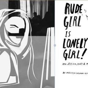 Rude Girl is Lonely Girl!