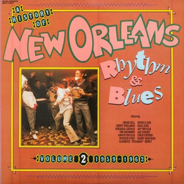 A History of New Orleans Rhythm & Blues, Vol. 2 (1959-1962)