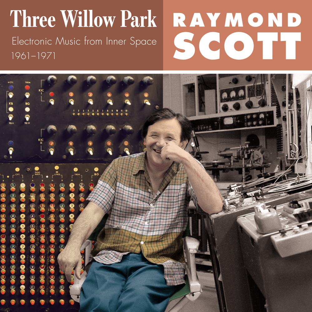 Three Willow Park: Electronic Music from Inner Space, 1961–1971