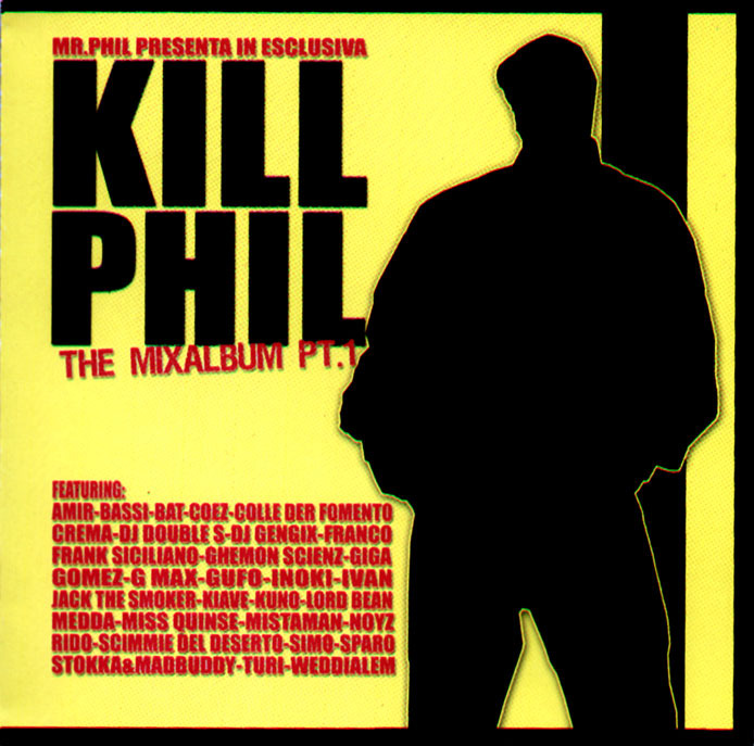 Kill Phil Vol.1 
