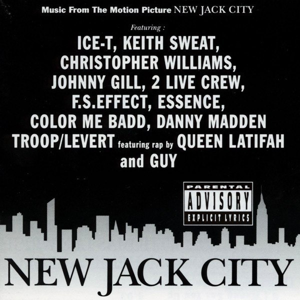 New Jack City (Music From the Motion Picture)