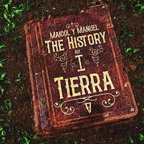 The History Act I: Tierra