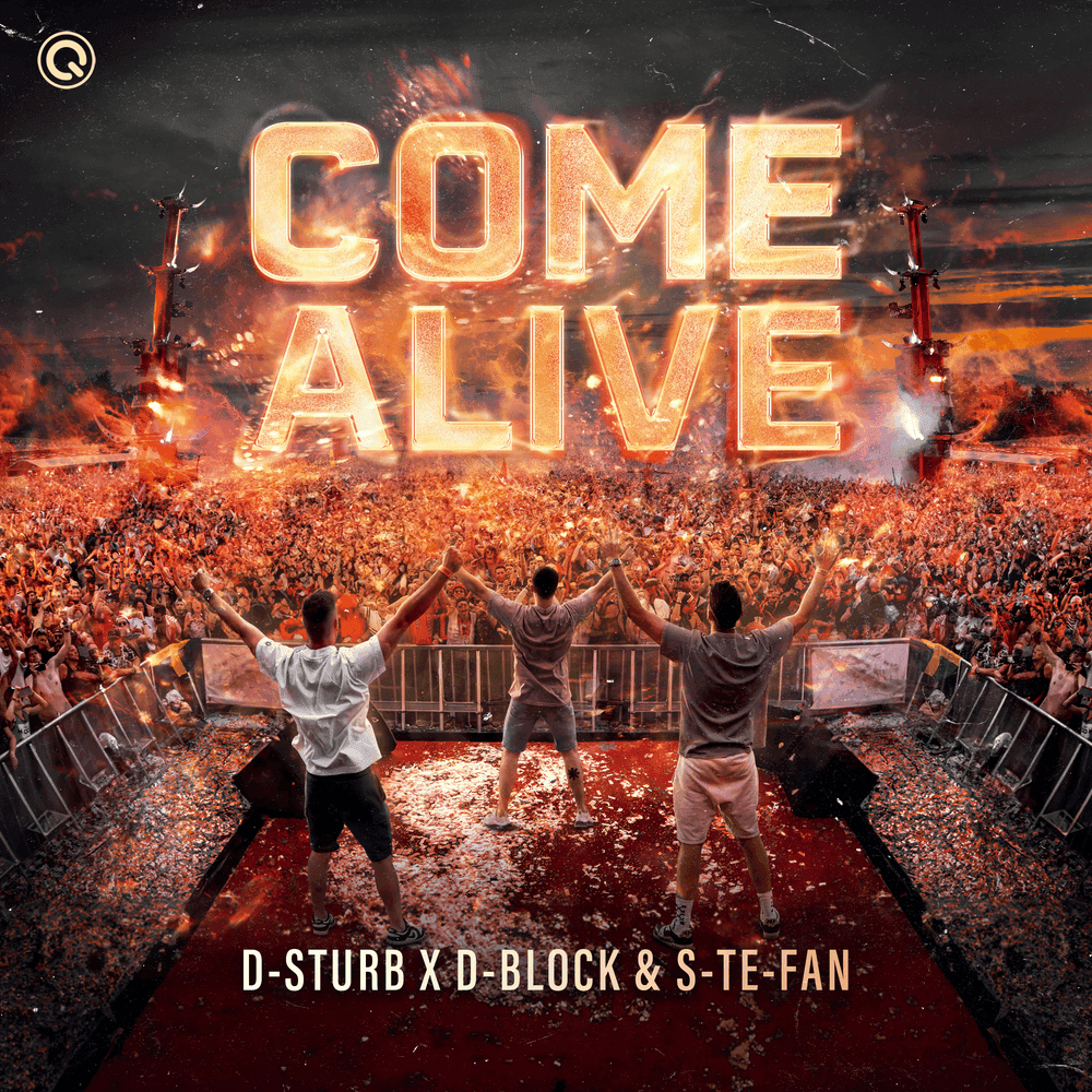 Album cover art for "Come Alive" by Q-Dance