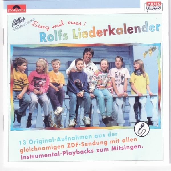 Rolfs Liederkalender - Sing mit uns!