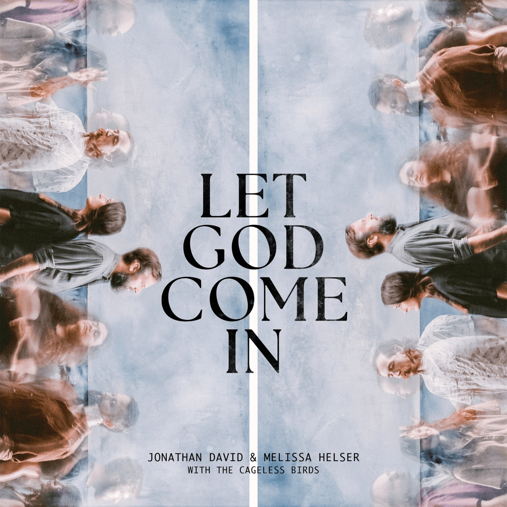 Let God Come In (Live)