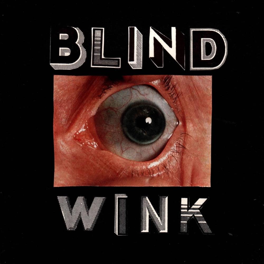 The Blind Wink