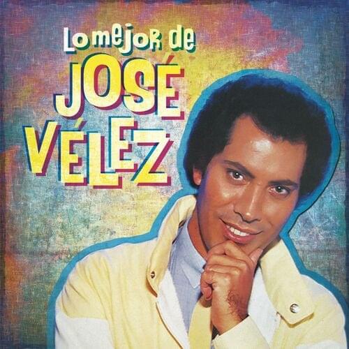 Lo Mejor de José Vélez