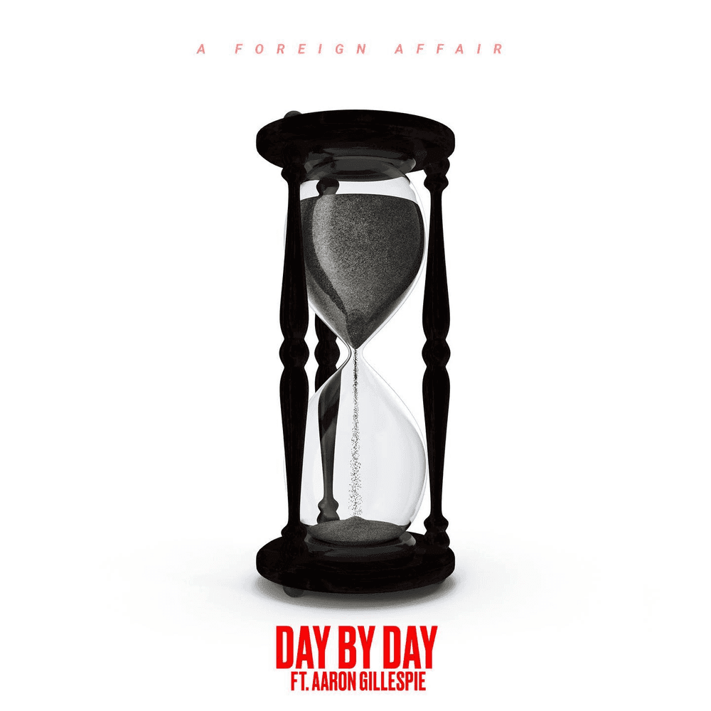 Album cover art for "Day By Day" by A Foreign Affair & Aaron Gillespie