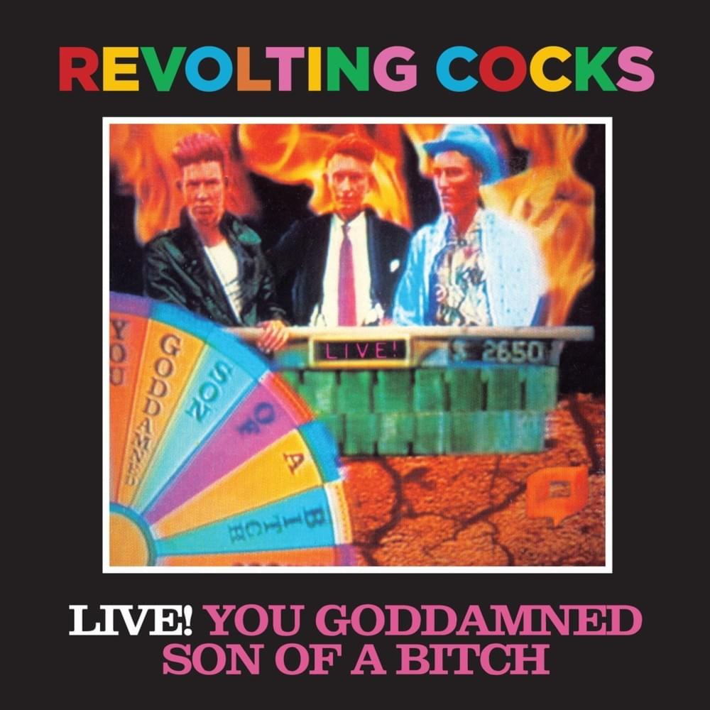 Live! You Goddamned Son Of A Bitch
