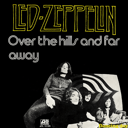 Album cover art for "Over the Hills and Far Away" by Led Zeppelin