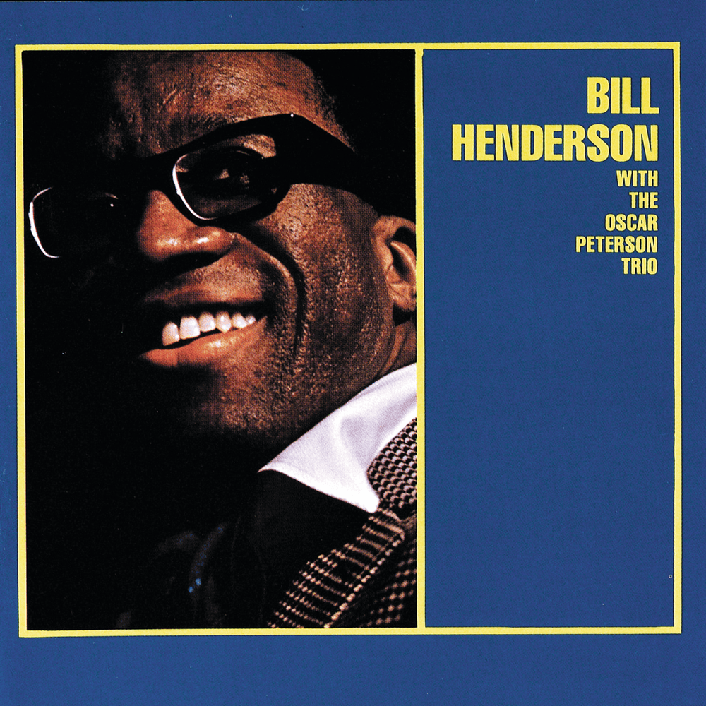 Bill Henderson With the Oscar Peterson Trio