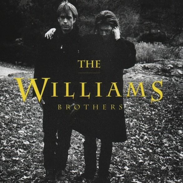 The Williams Brothers