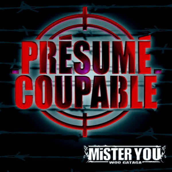 Presumé Coupable