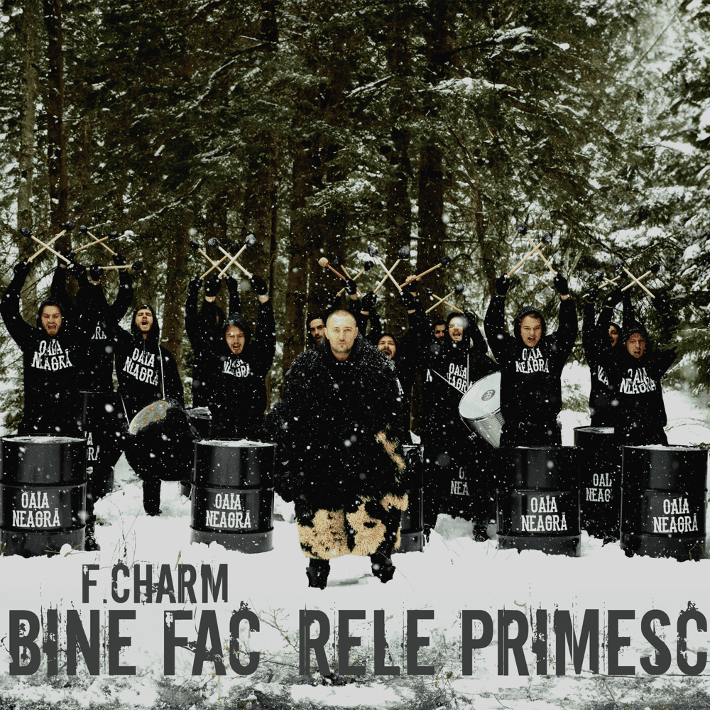 Album cover art for "Bine fac, rele primesc" by F.Charm