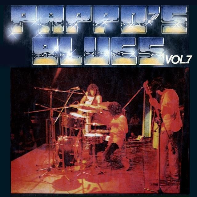 Pappo’s Blues Volumen 7