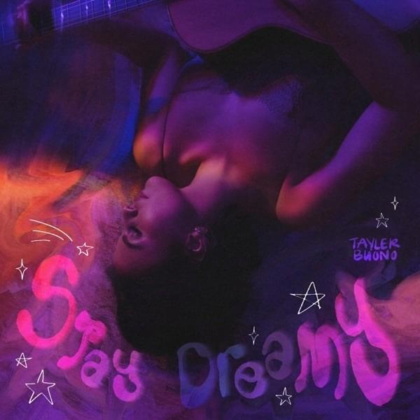Stay Dreamy