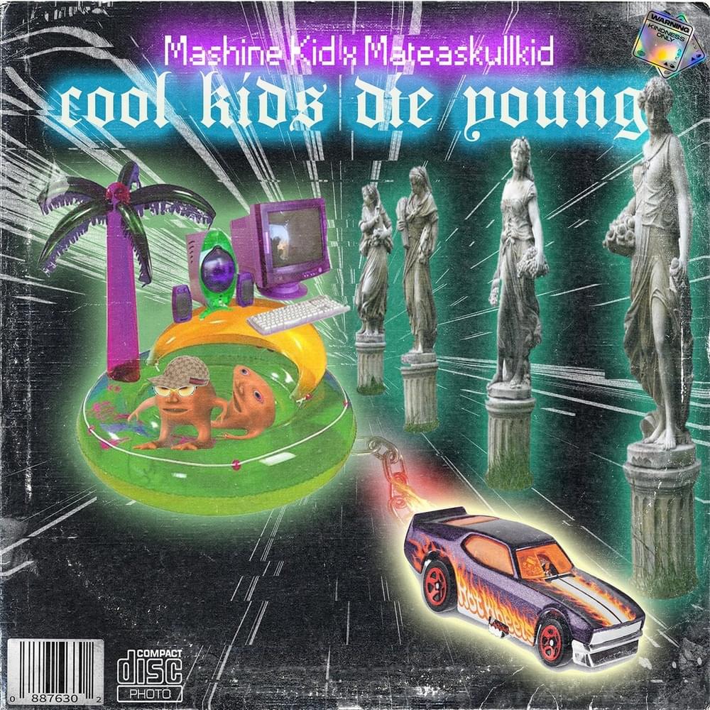 Cool Kids Die Young