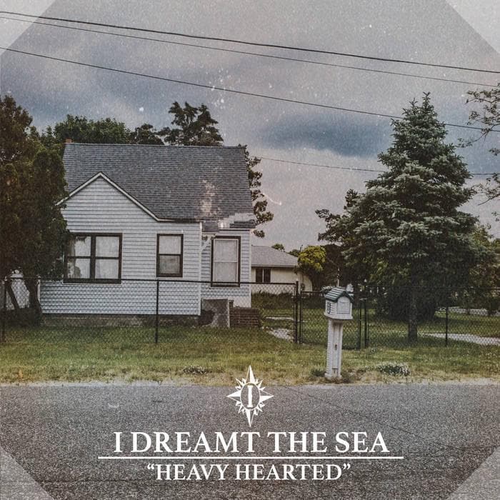 Album cover art for "Heavy Hearted" by I Dreamt The Sea