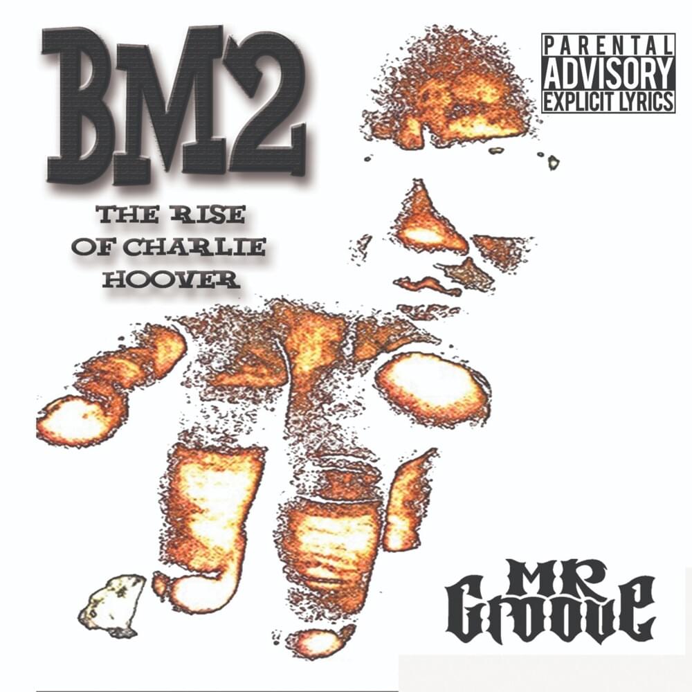 Boss Muzik II: The Rise Of Charlie Hoover