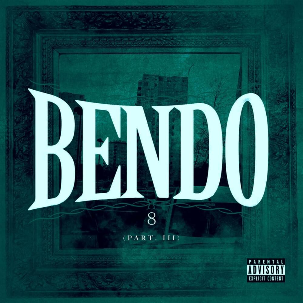 Bendo 8 (Part.3)*