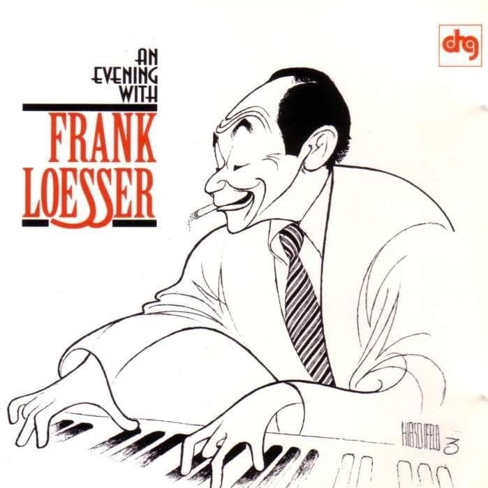 An Evening With Frank Loesser