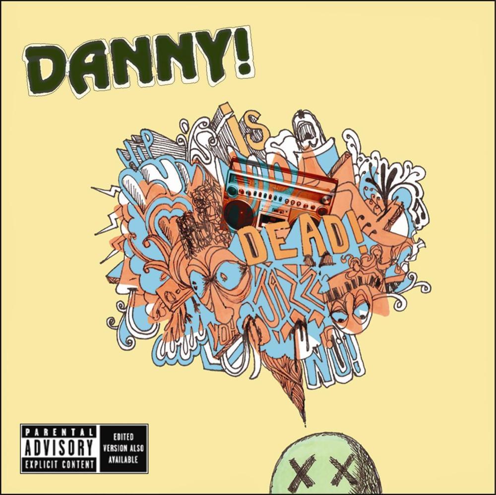 Danny Is Dead