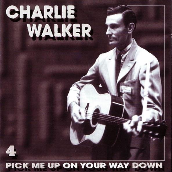 Pick Me Up On Your Way Down CD 4