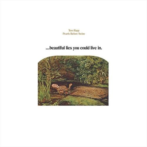 ...Beautiful Lies You Could Live In