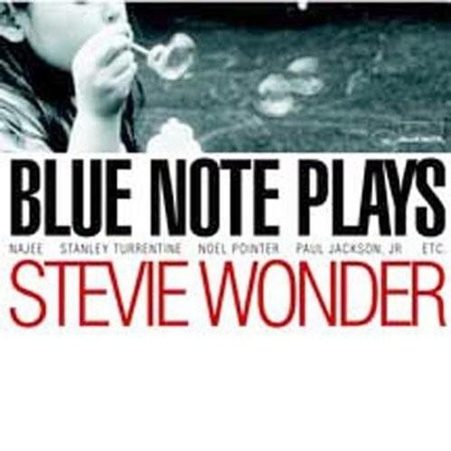 Blue Note Plays Stevie Wonder