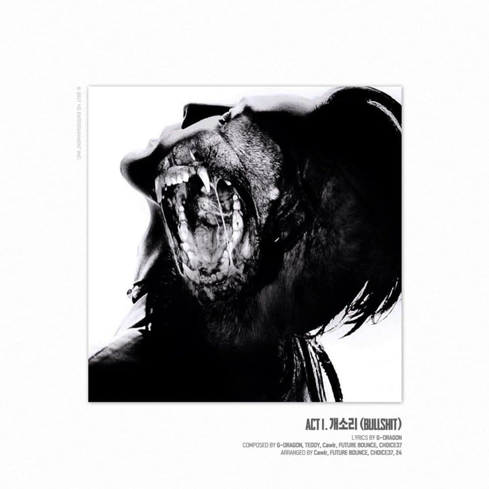 Album cover art for "ACT I. 개소리 (BULLSHIT)" by G-DRAGON (지드래곤)