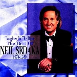 Laughter In The Rain: The Best Of Neil Sedaka, 1974-80