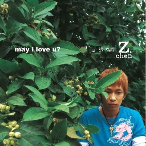 Album cover art for "May I Love You" by Z-Chen