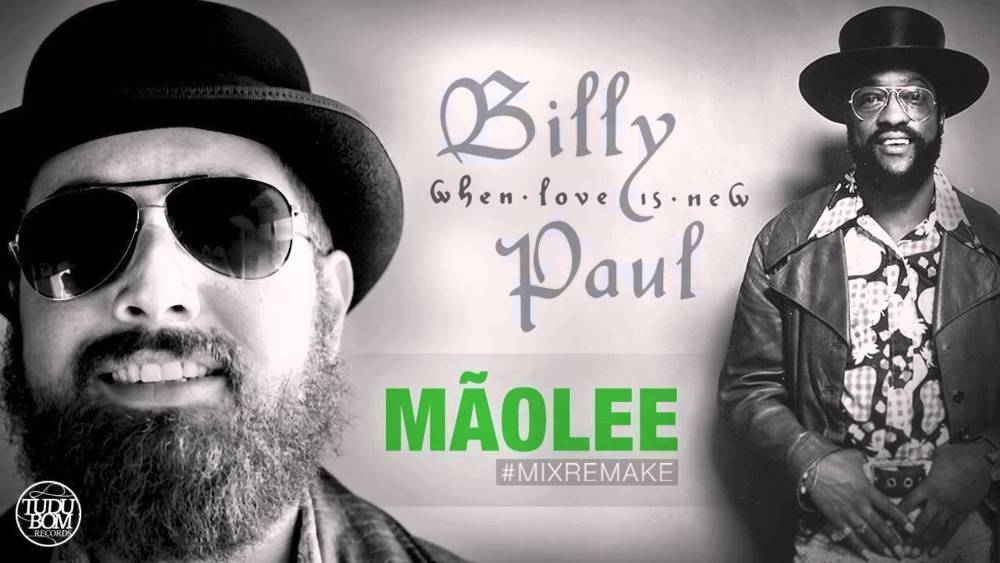 MãoLee #MixRemake Billy Paul