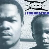Album cover art for "The Foundation" by Xzibit