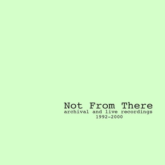 Archival and Live Recordings: 1992-2000