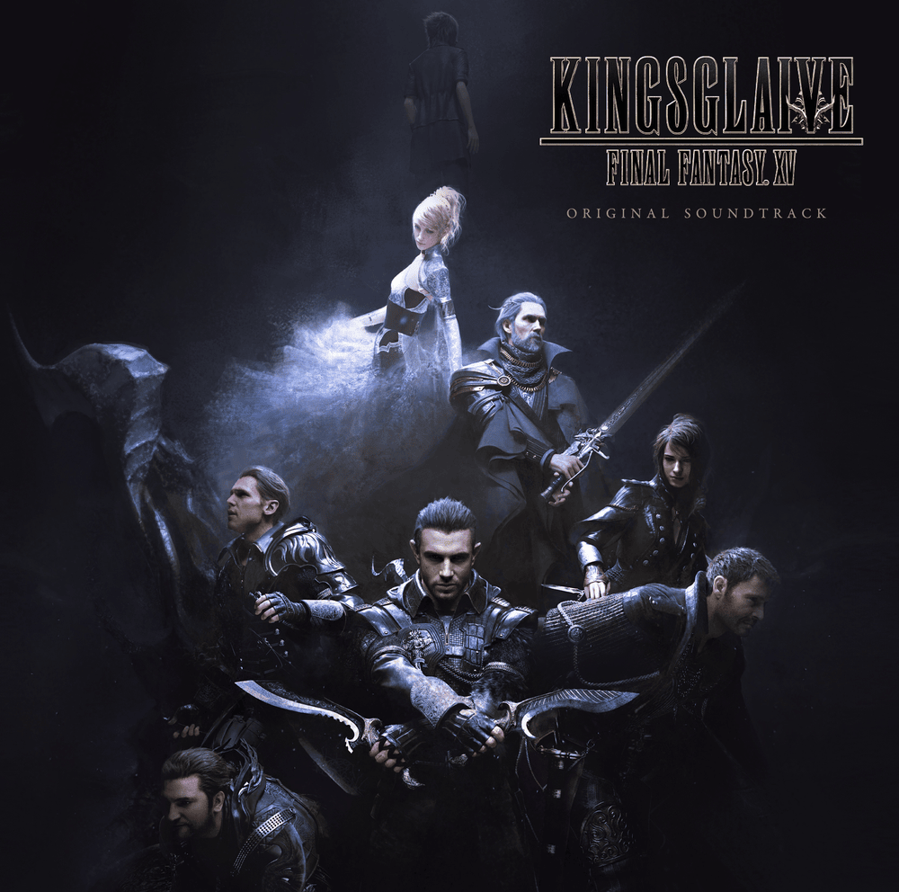 Final Fantasy XV: Kingsglaive (Original Soundtrack)