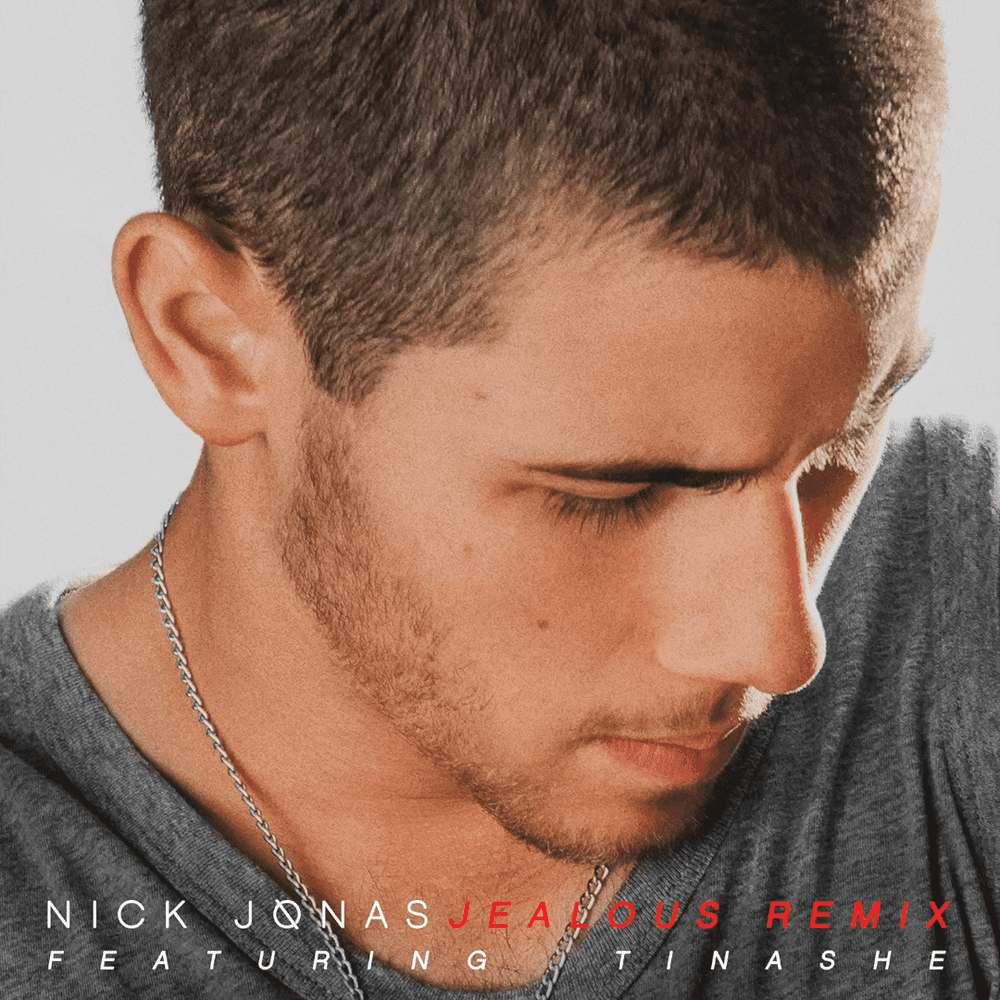 Album cover art for "Jealous (Remix)" by Nick Jonas & Tinashe