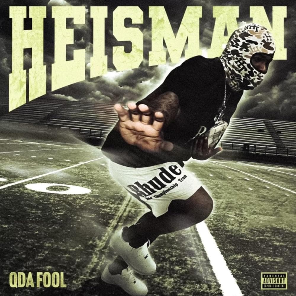 Album cover art for "Heisman" by Q Da Fool