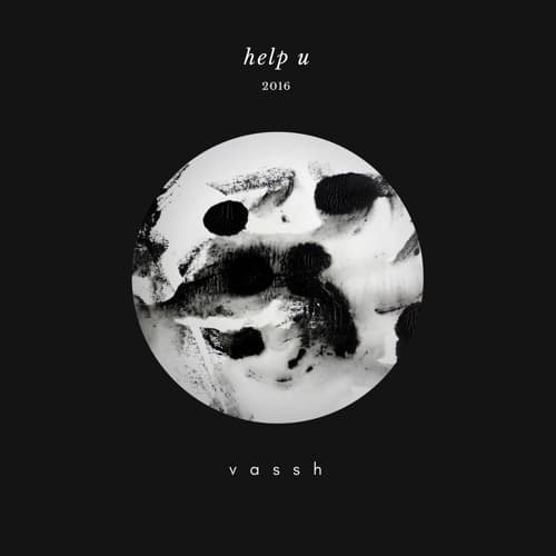 Album cover art for "​help u..." by ​v a s s h