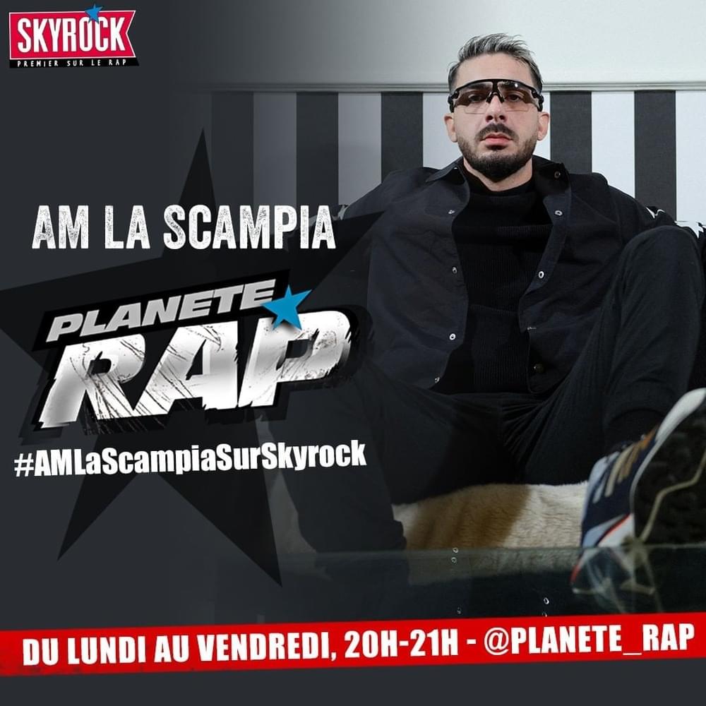 Planète Rap AM La Scampia #TristeFête