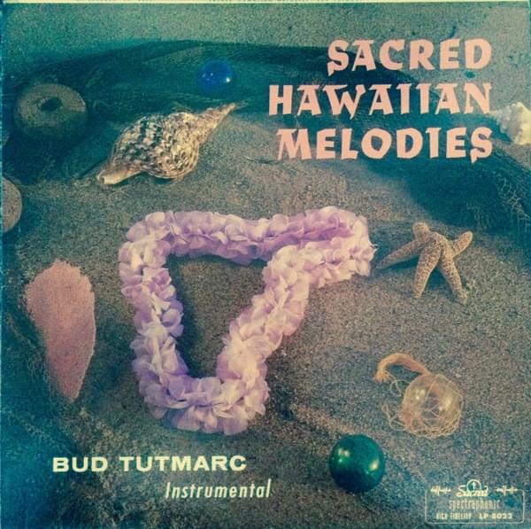 Sacred Hawaiian Melodies
