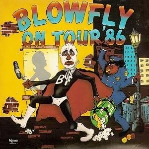 Blowfly On Tour ’86