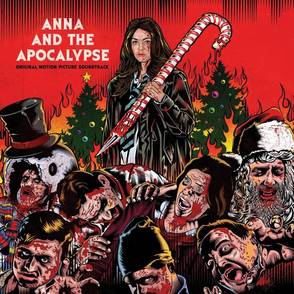 Anna and the Apocalypse (Original Motion Picture Soundtrack)