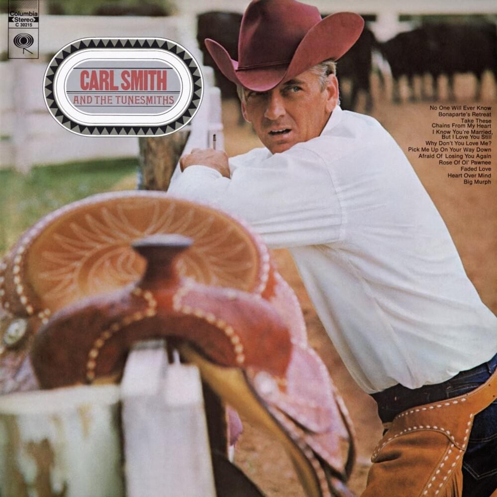 Carl Smith And The Tunesmiths
