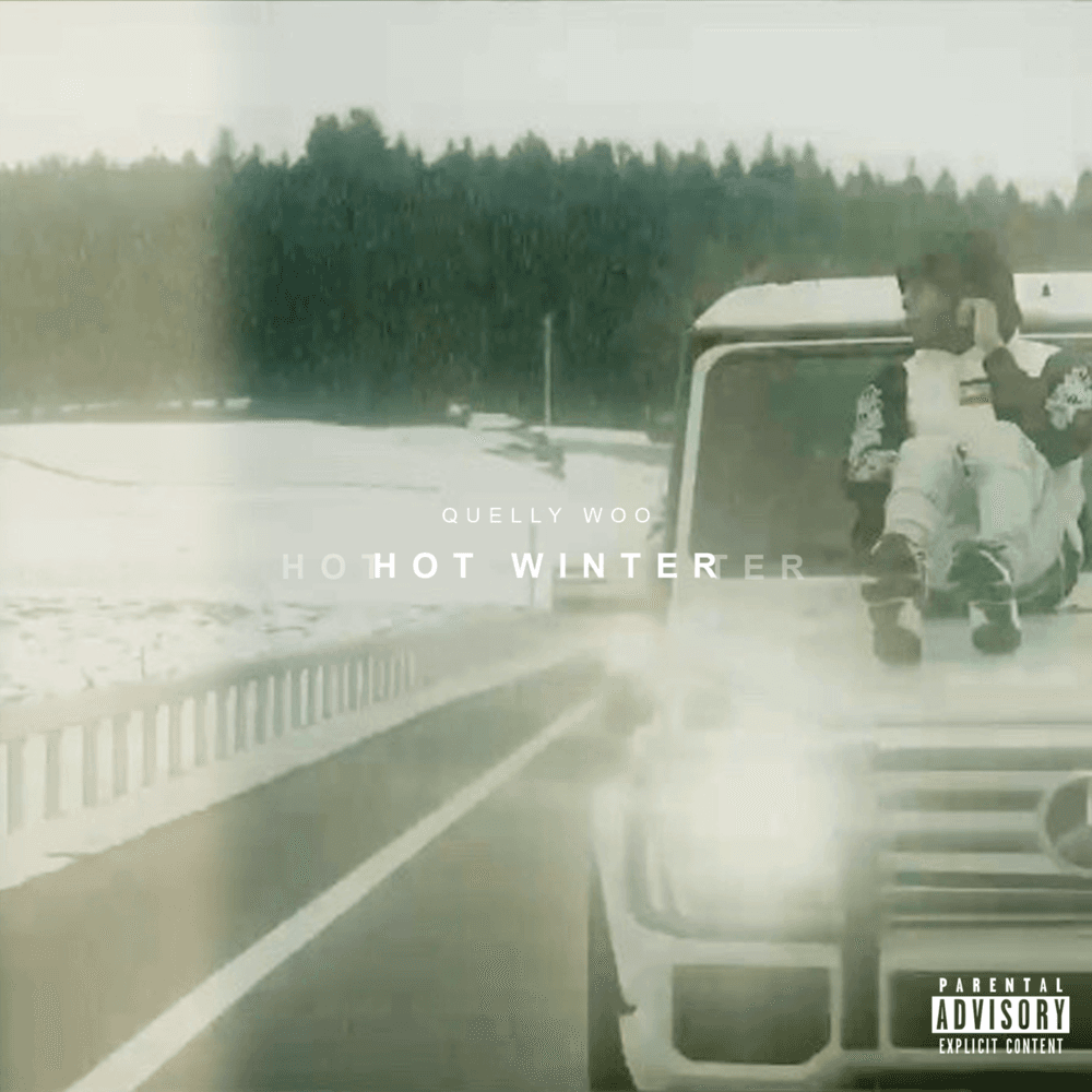 Album cover art for "Hot Winter" by Quelly Woo