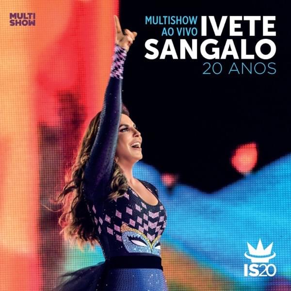 Multishow Ao Vivo: Ivete Sangalo 20 Anos (DVD)