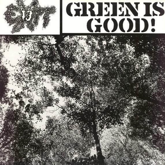 Green Is Good!